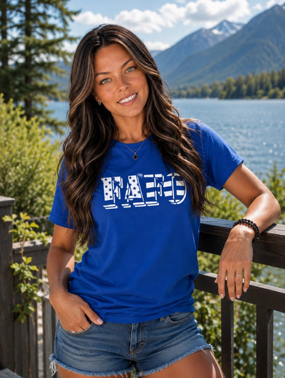 T-Shirt: "F&$k Around and Find Out" (FAFO)