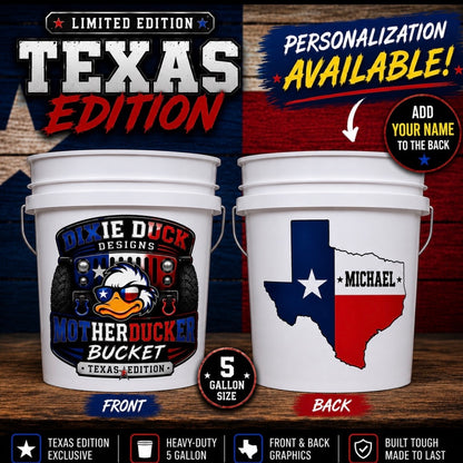 MotherDucker™ Bucket: 5-Gallon Texas Edition