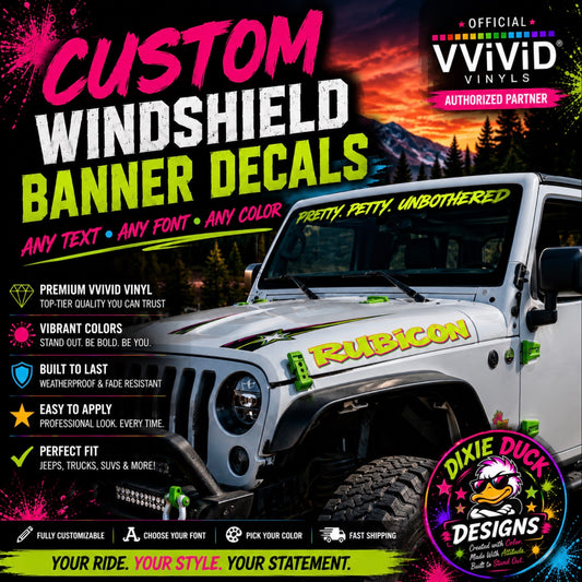 Premium VViViD® Vinyl Custom Custom Windshield Banner
